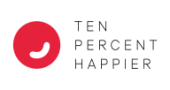 Ten Percent Happier